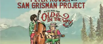 Peter Rown & Sam Grisman Project - Old and in the Way